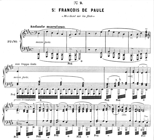 
	Franz Liszt, Légende n° 2 : Saint François de Paule marchant sur les flots, Paris, Heugel.